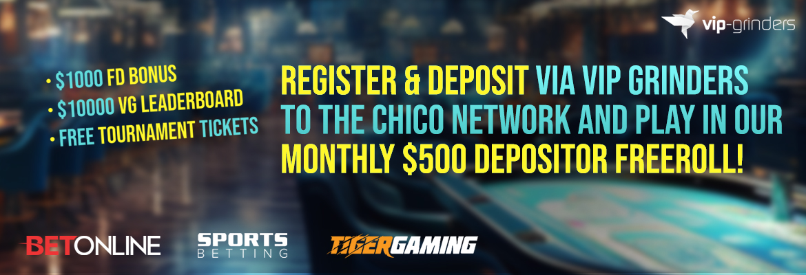 $500 Chico Network Depositor Freeroll