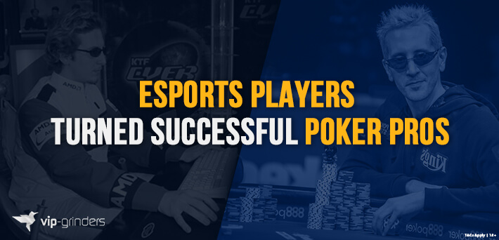 eSports e Poker - Jogadores de eSports se tornaram profissionais de poker de sucesso