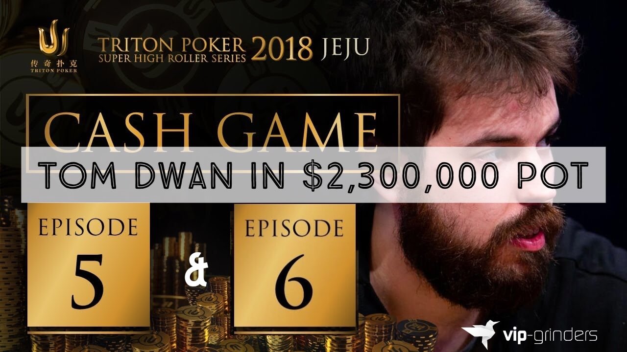 Biggest Pots from Triton Poker Million Dollar Cash Game Jeju Episode 5 & 6 featuring Tom Dwan and Patrik Antonius