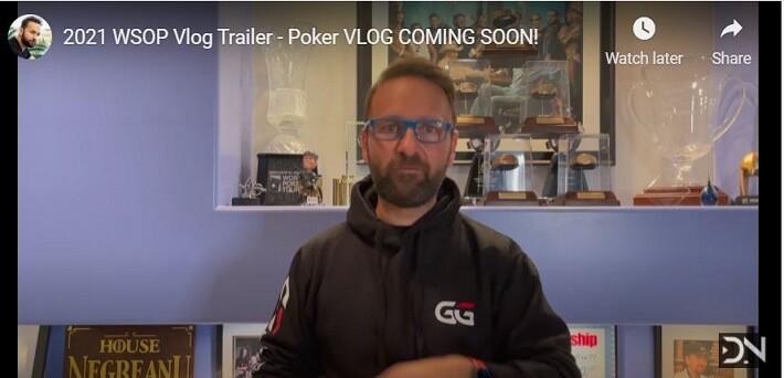 Daniel Negreanu 2021 WSOP Vlogs are back!