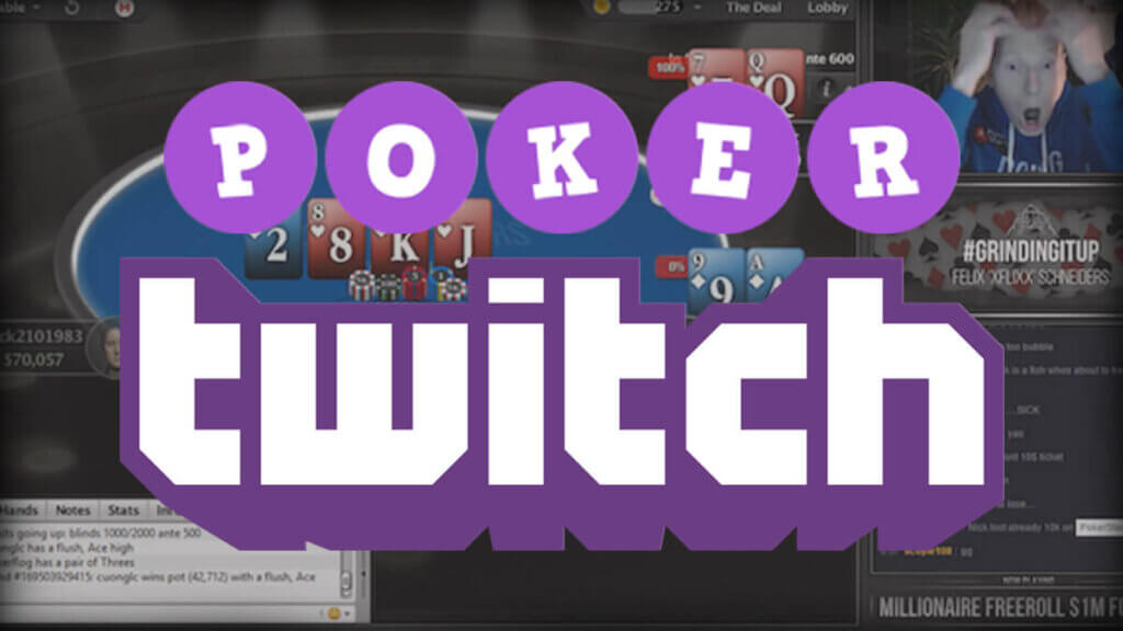 Twitch Poker - Watch The Most Popular Poker Twitch Streamers