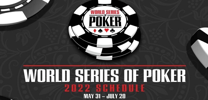 2022 WSOP Schedule Released!