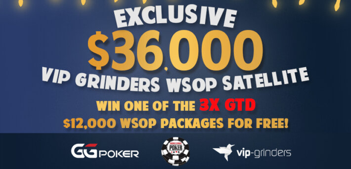 vip-grinders 2024 wsop satellite main event ggpoker