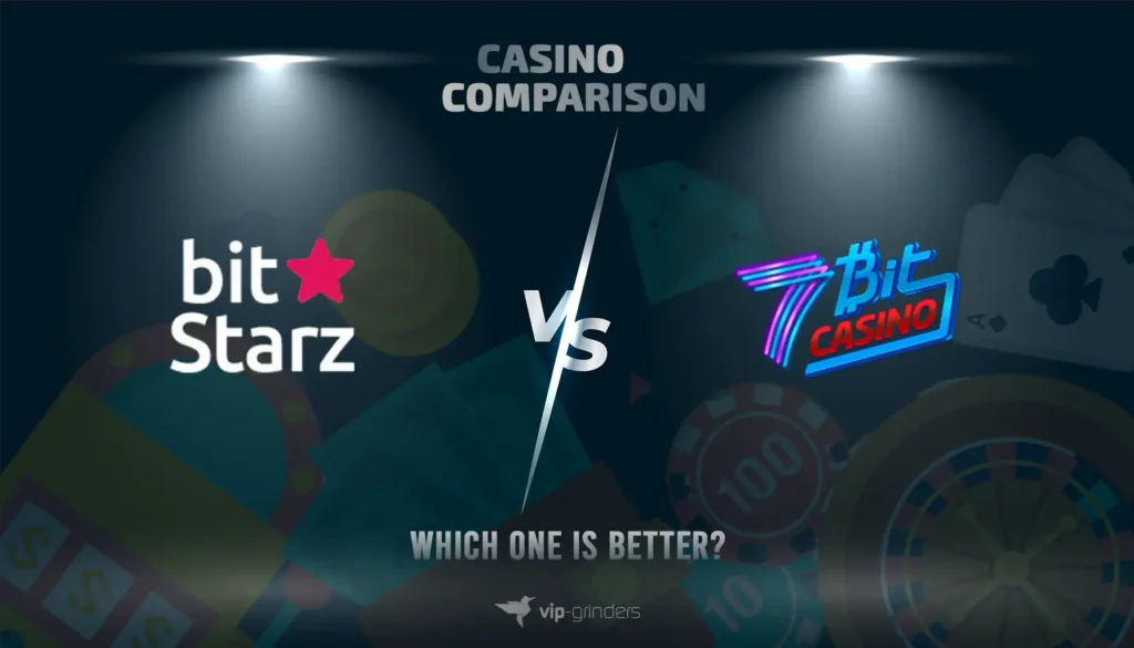 bitstarz casino vs 7bit casino comparison