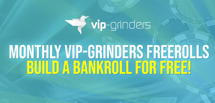 monthly vip-grinders freerolls article