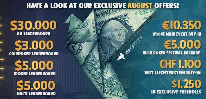 vip-grinders exclusive poker promotions august